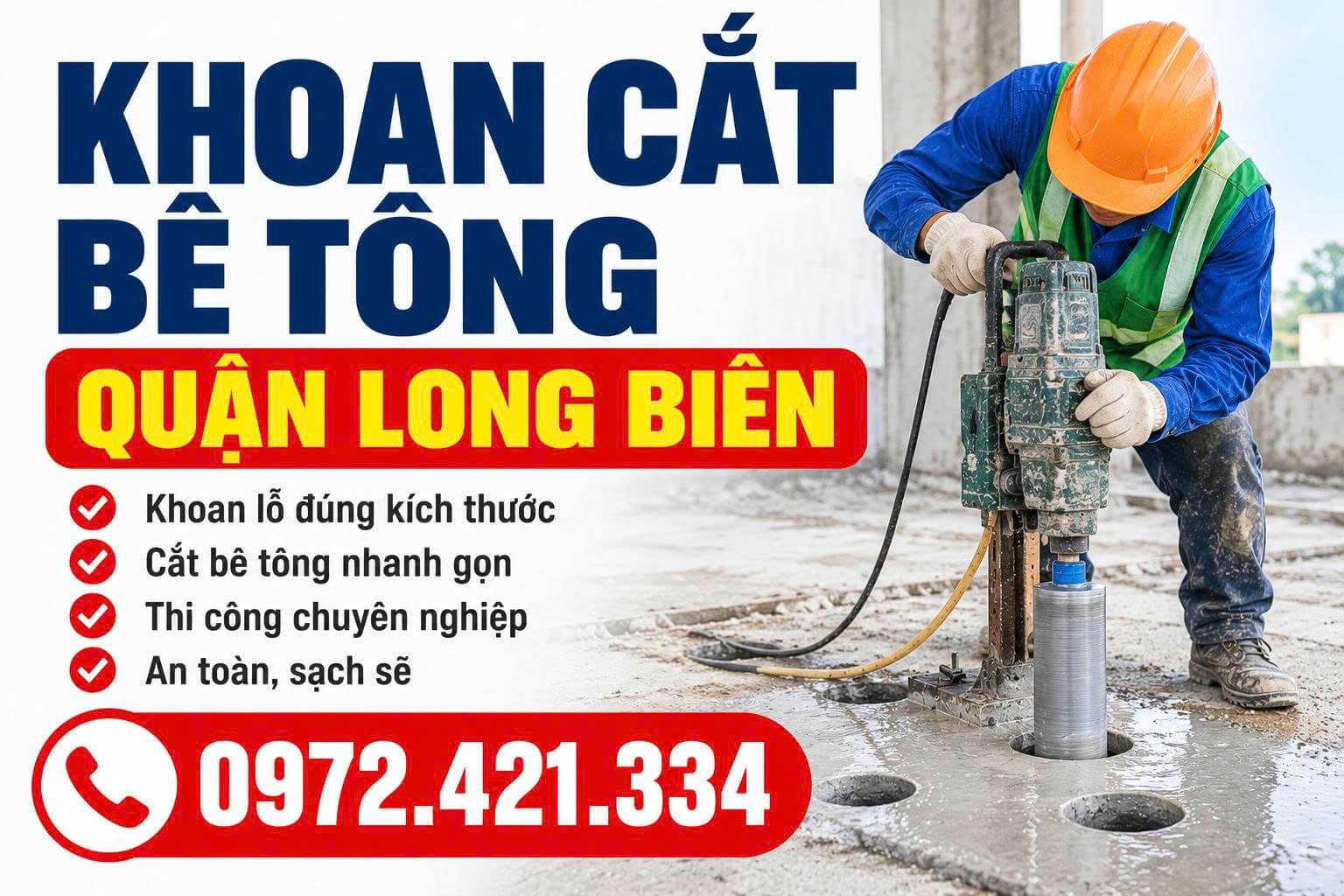 Khoan Cắt Bê Tông Quận Long Biên
