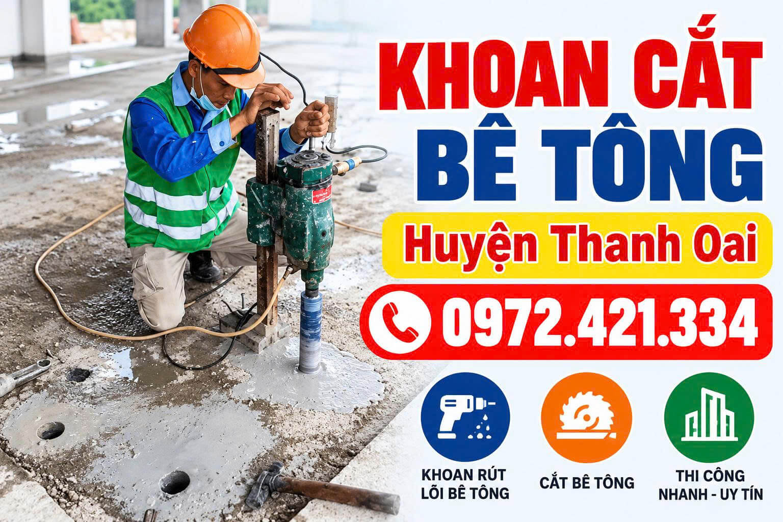 Khoan Cắt Bê Tông Tại Huyện Thanh Oai