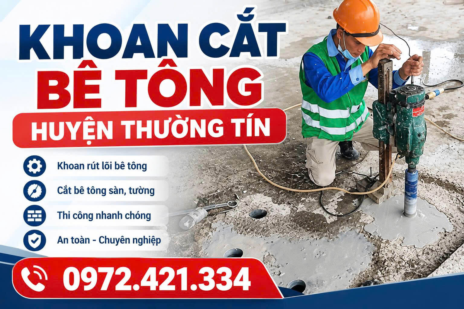 Khoan Cắt Bê Tông Tại Huyện Thường Tín